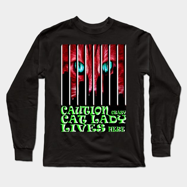 Caution Crazy Cat Lady Lives Here Red Color Long Sleeve T-Shirt by vnteees1